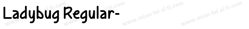 Ladybug Regular字体转换